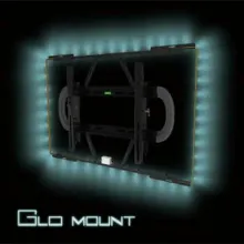 Glo Mount － LED Lighting Mount for Flat Screen TV