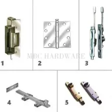 1.ElectricStrikes2.Hinges3. Flush Bolts4.Surface Bolts5.Doors Stops